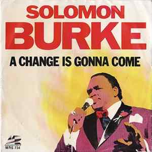 Solomon Burke - A Change Is Gonna Come FLAC album