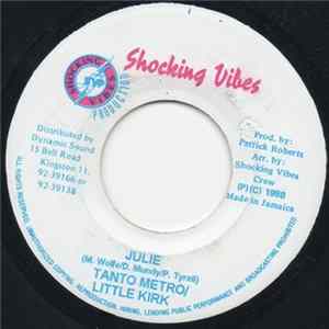 Tanto Metro & Little Kirk - Julie FLAC album
