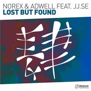 Norex & Adwell Feat. JJ.se - Lost But Found FLAC album