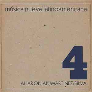Aharonian / Martinez / Silva - Tres Composiciones Electroacusticas - Tres Compositores Del Uruguay FLAC album