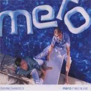 Mero - It Must Be Love FLAC album