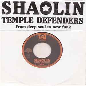 Shaolin Temple Defenders - Take It Slow / I Know What It Is FLAC album