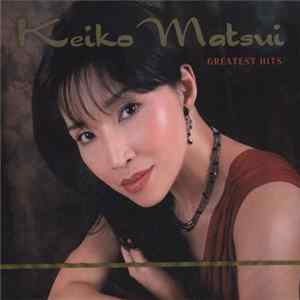 Keiko Matsui - Greatest Hits FLAC album