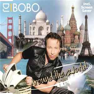 DJ BoBo - Around The World FLAC album