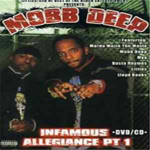 Mobb Deep - Infamous Allegiance Pt 1 FLAC album