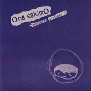 One EskimO - Daytrotter Sessions EP FLAC album