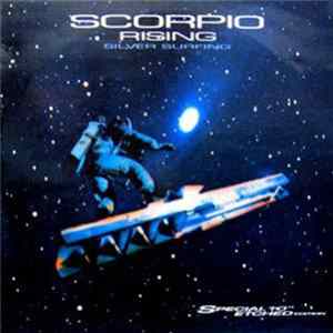 Scorpio Rising - Silver Surfing FLAC album