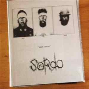 Sordo / Chainsaw Squid - Most Hated / Split FLAC album