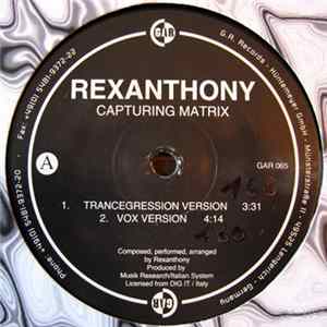 Rexanthony - Capturing Matrix FLAC album