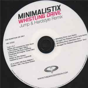 Minimalistix - Whistling Drive (Jump & Hardstyle Remix) FLAC album