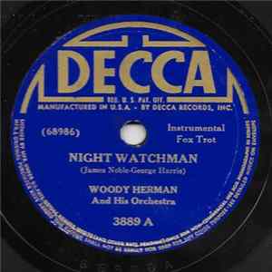 Woody Herman And His Orchestra - Night Watchman / Hey Doc FLAC album