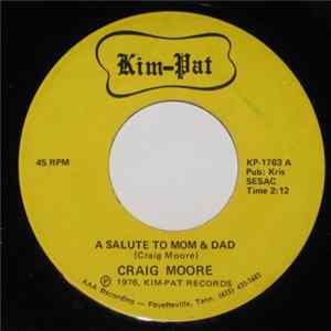 Craig Moore - A Salute To Mom & Dad FLAC album
