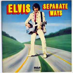 Elvis - Separate Ways FLAC album