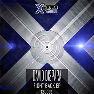 David Dispara - Fight Back FLAC album
