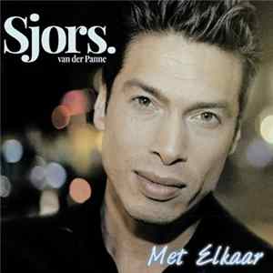 Sjors Van Der Panne - Met Elkaar FLAC album