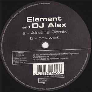 Element and DJ Alex - Akasha (Remix) / Cat.Walk FLAC album