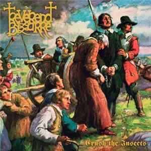 Reverend Bizarre - II: Crush The Insects FLAC album