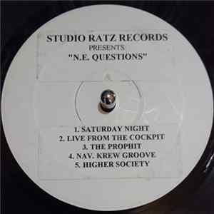 N.E. Questions - STUDIO RATZ RECORDS PRESENTS:"N.E QUESTIONS" FLAC album