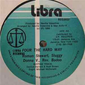 Mikey Jarrett / Roman Stewart / Sluggy / Donna V / Rev. Badoo - Yardie / Four The Hard Way FLAC album