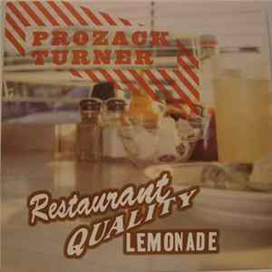 Prozack Turner - Restaurant Quality Lemonade EP FLAC album