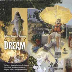 Gabriel Beavers - A Quirky Dream FLAC album