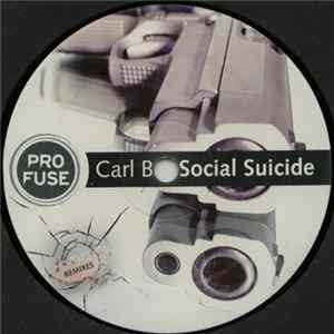 Carl B - Social Suicide (Remixes) FLAC album
