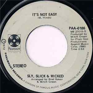 Sly, Slick And Wicked - Your Love Was Meant For Me / It's Not Easy FLAC album