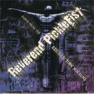 Reverend Picklefist - Parts From The Resurrection Machine FLAC album