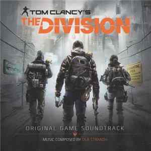 Ola Strandh - Tom Clancy's The Division: Original Game Soundtrack FLAC album