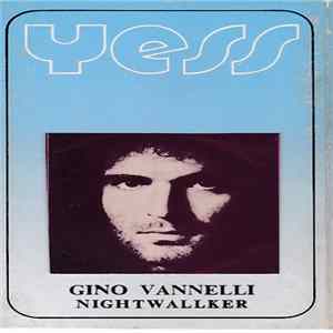 Gino Vannelli - Nightwalker FLAC album