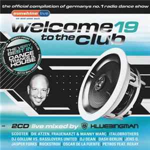 Klubbingman - Welcome To The Club 19 FLAC album