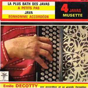 Emile Decotty Et Sa Grande Formation - 4 Javas Musette FLAC album