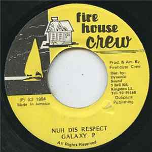 Galaxy P - Nuh Dis Respect FLAC album