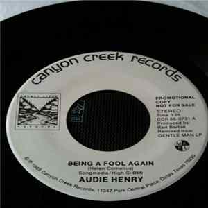 Audie Henry - Being A Fool Again FLAC album