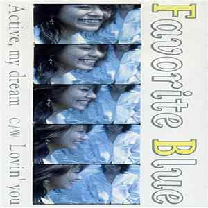 Favorite Blue - Active, My Dream FLAC album