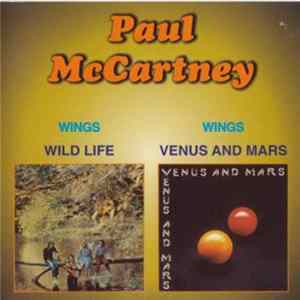 Paul McCartney & Wings - Wild Life / Venus And Mars FLAC album