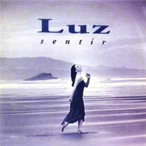 Luz Casal - Sentir FLAC album