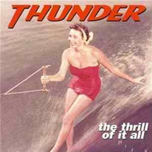 Thunder - The Thrill Of It All FLAC album