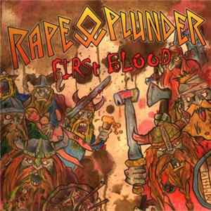 Rape & Plunder - First Blood FLAC album