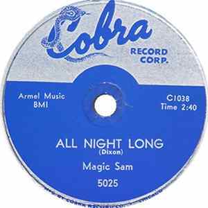 Magic Sam - All Night Long / All My Whole Life FLAC album