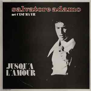 Salvatore Adamo - Jusqu'à L'amour FLAC album