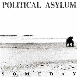 Political Asylum - Someday FLAC album