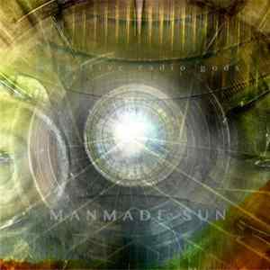 Primitive Radio Gods - Manmade Sun FLAC album
