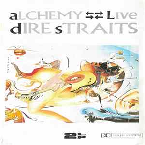 Dire Straits - Alchemy - Dire Straits Live FLAC album