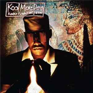 Kool Moe Dee - Funke Funke Wisdom FLAC album