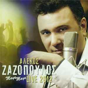 Αλέκος Ζαζόπουλος - Maya Maya Live 2012 FLAC album