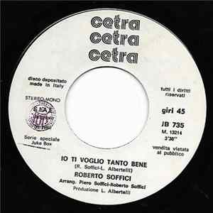 Roberto Soffici / Dollar - Io Ti Voglio Tanto Bene / I Wanna Hold Your Hand FLAC album