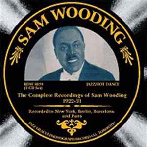 Sam Wooding - The Complete Recordings Of Sam Wooding, 1922-31 FLAC album