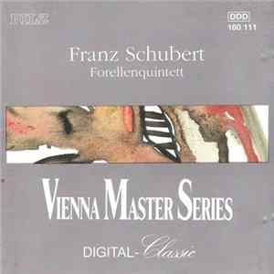 Franz Schubert, Caspar da Salo Quartett - Forellenquintett FLAC album