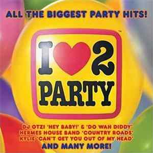 Various - I Love 2 Party FLAC album